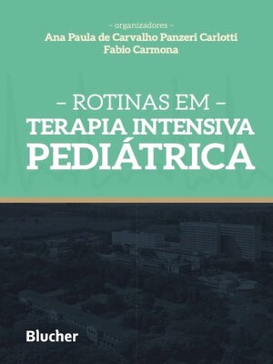 cover image of Rotinas em terapia intensiva pediátrica